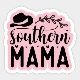 Southern Mama | Southern mama gift; mama; south; USA; country; mother; gift for mother; mother's birthday; Mother's Day gift; proud mama; Sticker